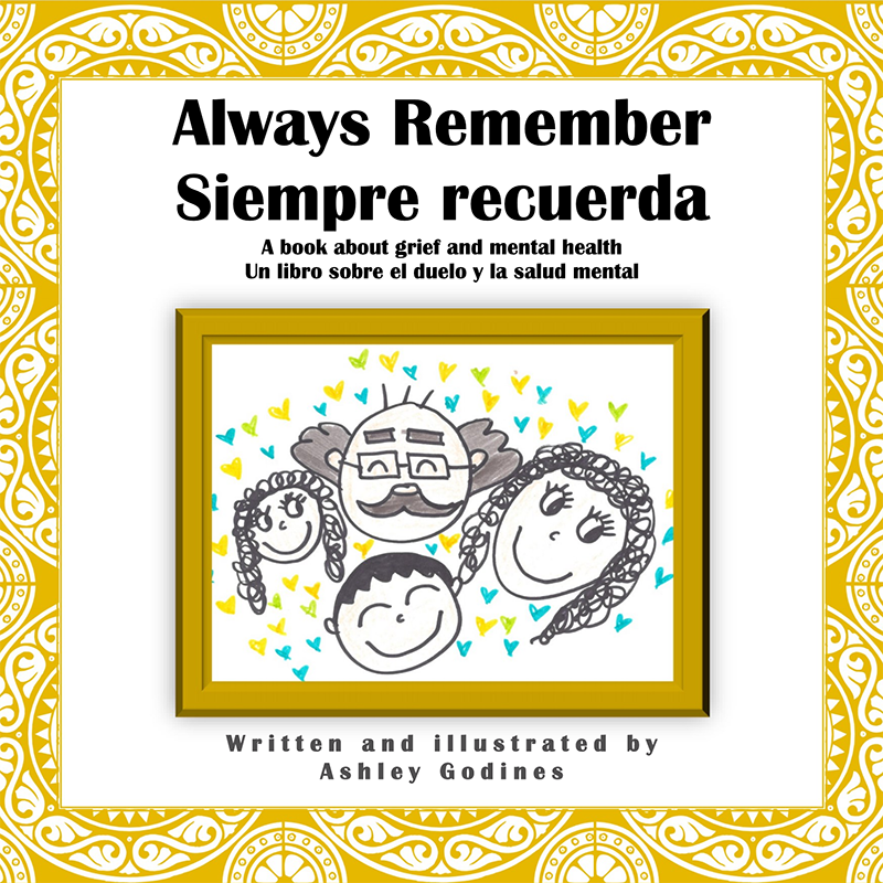 Always Remember/Siempre recuerda