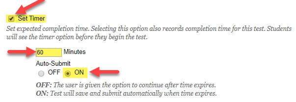 Enabling Timer and Auto-Submit Feature. Arrows pointing to checkbox to enable timer, field box to add timer in minutes, and radio button to turn on auto-submit featue.
