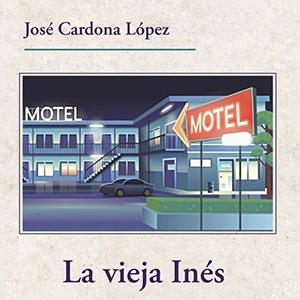 La Vieja Ines Book cover