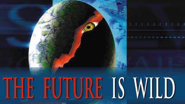 The Future is Wild