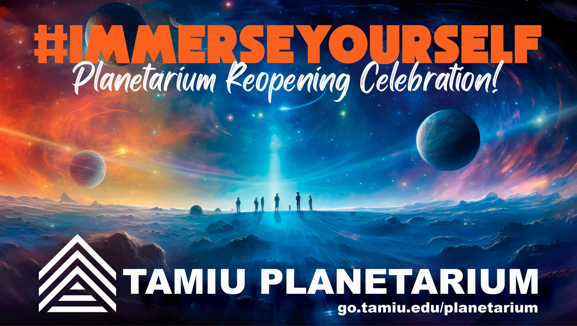 Immerse Yourself - Planetarium Reopening Celebration!