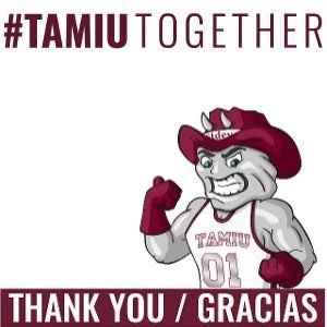 TAMIU Together thank you letter with a hand drawn Dusty on the bottom righthand side.